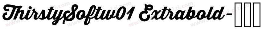 ThirstySoftw01 Extrabold字体转换